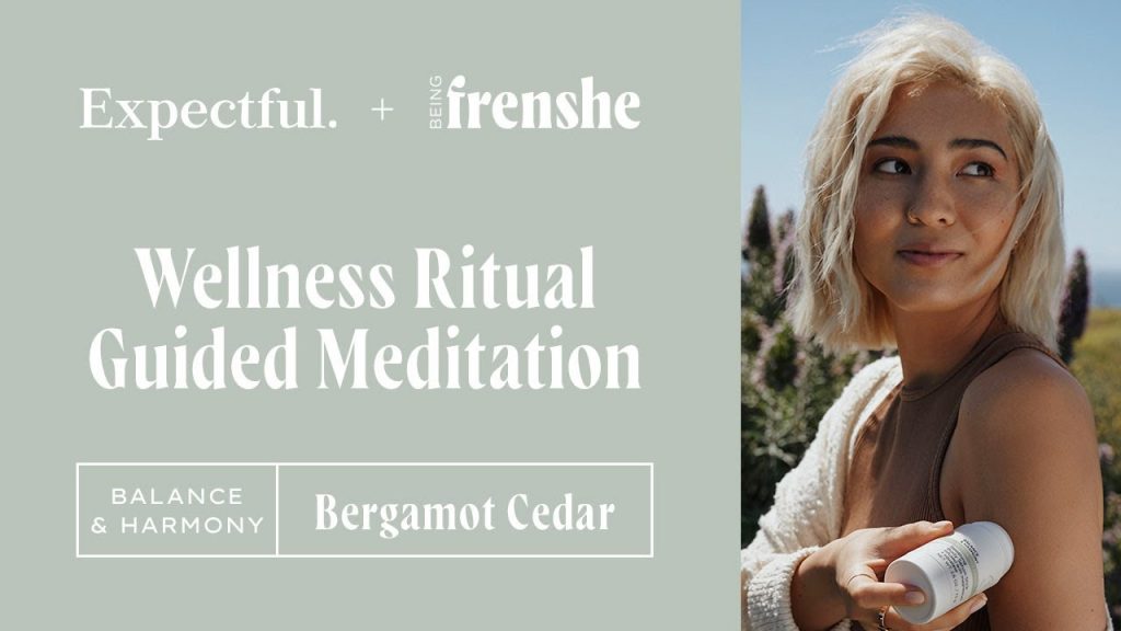 Balance & Harmony: Expectful + Being Frenshe Wellness Ritual Guided  Meditation - YouTube